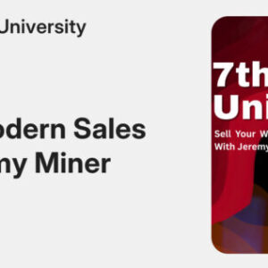 Jeremy Lee Miner – 7th Level University: The Complete Guide to Mastering Ethical Sales
