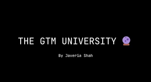 Javeria Shah - The GTM University (June 2026): Complete Program Review and Overview